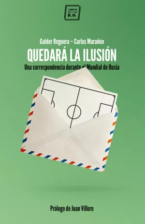 QUEDARÁ LA ILUSIÓN