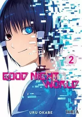 GOOD NIGHT WORLD 02