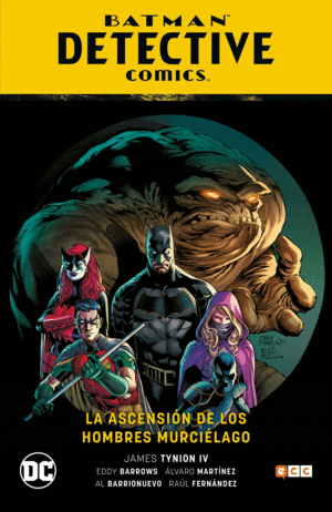 BATMAN: DETECTIVE COMICS 01: LA ASCENSIÓN DE LOS HOMBRES MURCIÉLAGO