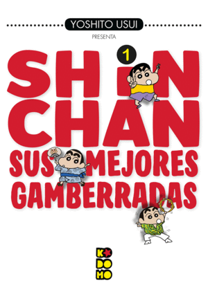 SHIN CHAN: SUS MEJORES GAMBERRADAS 01