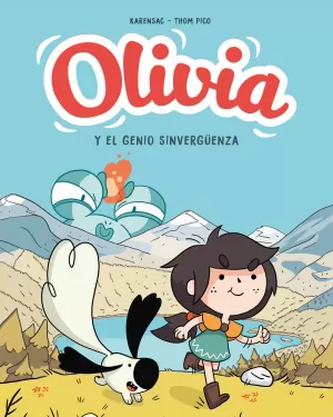 OLIVIA 01: EL GENIO SINVERGÜENZA