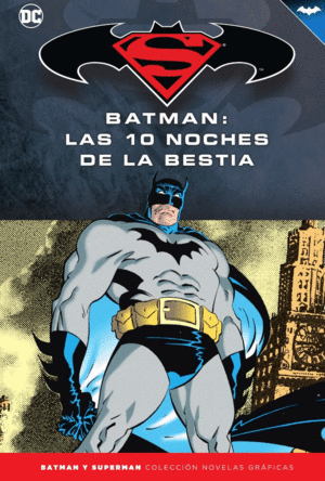 COLECCIÓN NOVELAS GRÁFICAS BATMAN Y SUPERMAN 62
