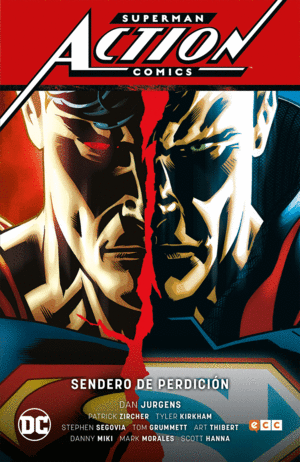 SUPERMAN ACTION COMICS 01: SENDERO DE PERDICIÓN