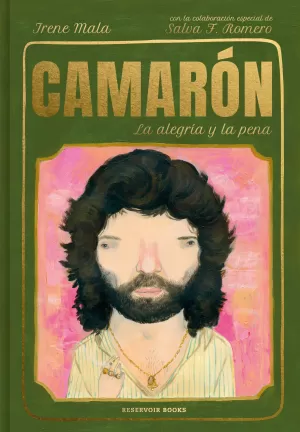 CAMARÓN, LA ALEGRIA Y LA PENA