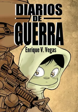 DIARIOS DE GUERRA DIARIOS DE GUERRA