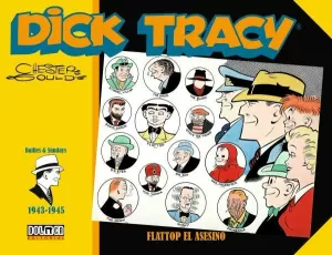 DICK TRACY 1943-1945: FLATTOP EL ASESINO