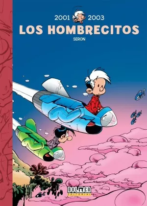 LOS HOMBRECITOS 14: 2001-2003