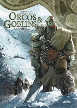 ORCOS Y GOBLINS 02: GRI'IM / SA'AR