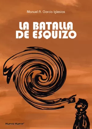 LA BATALLA DE ESQUIZO