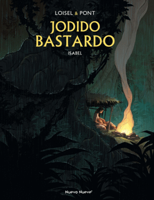 JODIDO BASTARDO 01: ISABEL