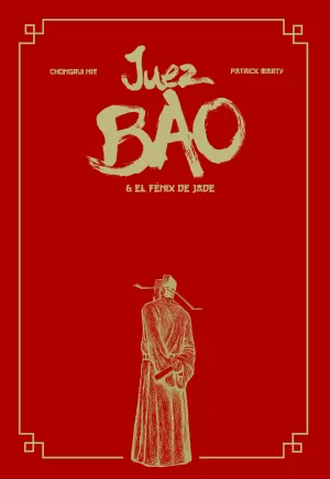 JUEZ BAO Y EL FÉNIX DE JADE