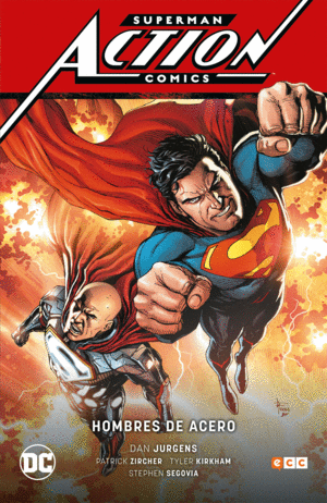 SUPERMAN ACTION COMICS 02: HOMBRES DE ACERO