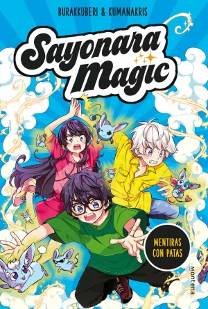 SAYONARA MAGIC. MENTIRAS CON PATAS