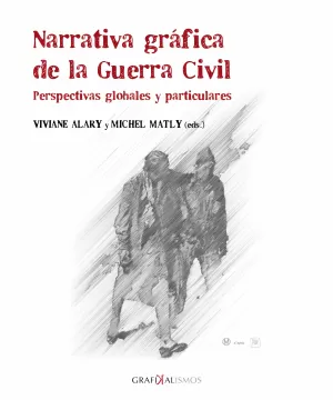 NARRATIVA GRÁFICA DE LA GUERRA CIVIL