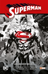 SUPERMAN 05: AMANECER NEGRO