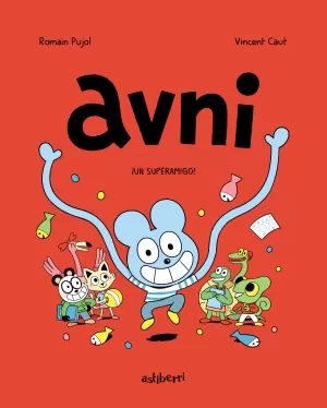 AVNI 02: ¡UN SUPERAMIGO!