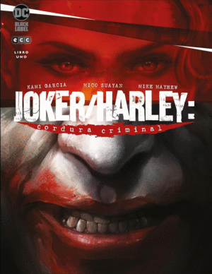 JOKER/HARLEY: CORDURA CRIMINAL 01 DE 03