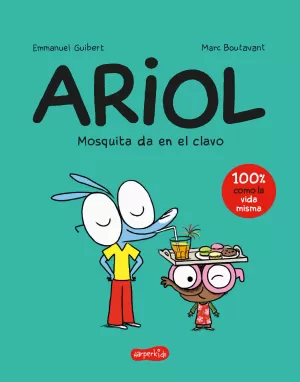 ARIOL 05: MOSQUITA DA EN EL CLAVO