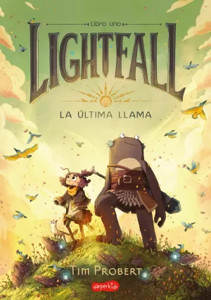 LIGHTFALL 01: LA ÚLTIMA LLAMA