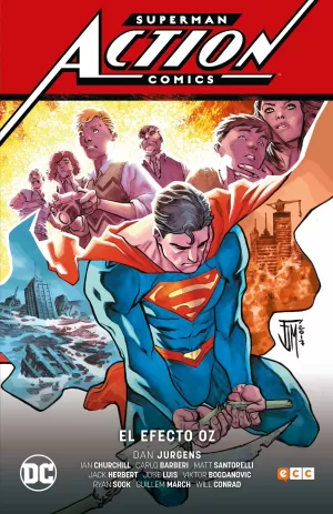 SUPERMAN ACTION COMICS 03: EL EFECTO OZ