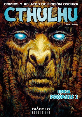 CTHULHU 22 ESPECIAL PSICÓPATAS II