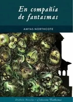 EN COMPAÑÍA DE FANTASMAS