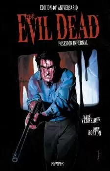 THE EVIL DEAD. POSESIÓN INFERNAL