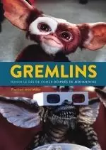 GREMLINS: NUNCA LE DES DE COMER DESPUÉS DE MEDIANOCHE