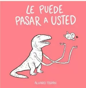 LE PUEDE PASAR A USTED