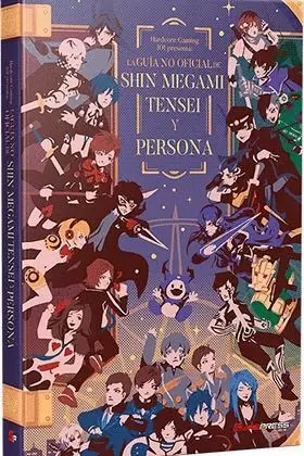 LA GUÍA NO OFICIAL DE SHIN MEGAMI TENSEI Y PERSONA