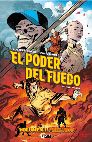 EL PODER DEL FUEGO 01: PRELUDIO