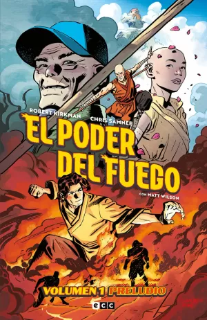 EL PODER DEL FUEGO 01: PRELUDIO