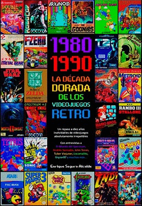 1980-1990 LA DÉCADA DORADA DE LOS VIDEOJUEGOS RETRO