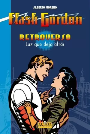 FLASH GORDON RETROVERSO. LUZ QUE DEJÓ ATRÁS