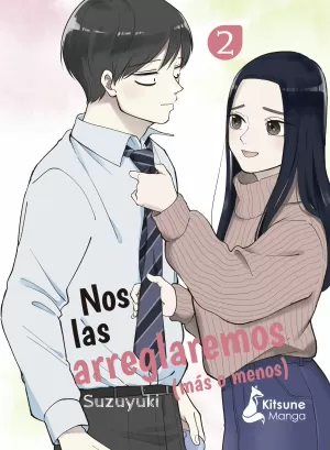 NOS LAS ARREGLAREMOS (MÁS O MENOS) 02