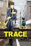 TRACE: EXPERTO EN CIENCIAS FORENSES 03