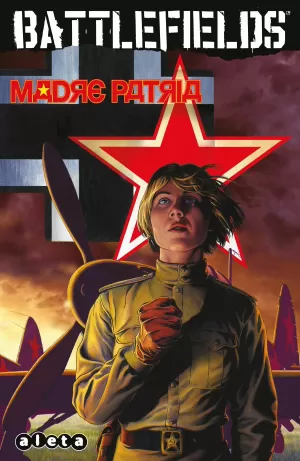 BATTLEFIELDS 06: MADRE PATRIA