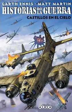 HISTORIAS DE LA GUERRA: CASTILLOS EN EL CIELO