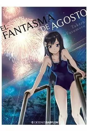 EL FANTASMA DE AGOSTO