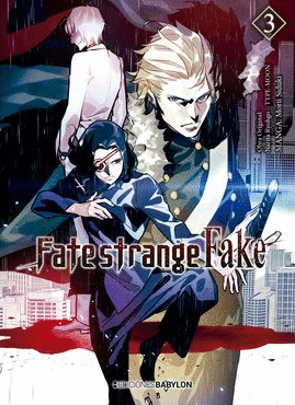 FATE / STRANGE FAKE 03
