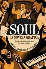 SOUL, LA NOVELA GRÁFICA