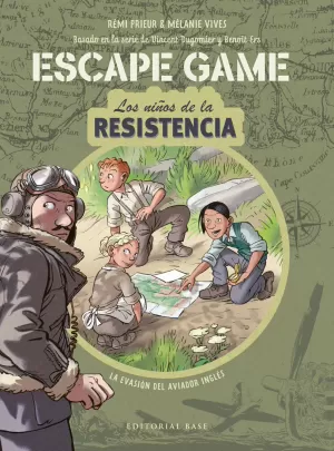 LOS NIÑOS DE LA RESISTENCIA. ESCAPE GAME