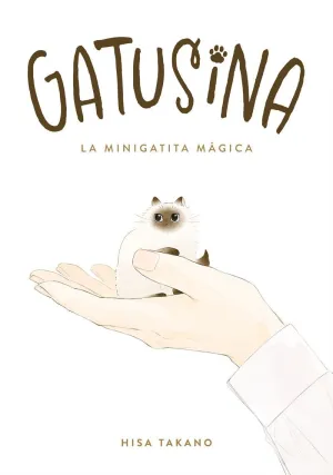 GATUSINA: LA MINIGATITA MÁGICA