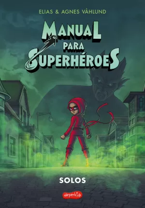 MANUAL PARA SUPERHÉROES 03