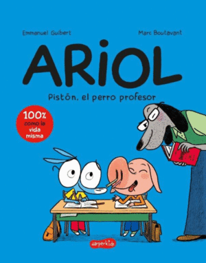ARIOL 07: PISTÓN, EL PERRO PROFESOR