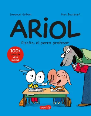ARIOL 07: PISTÓN, EL PERRO PROFESOR