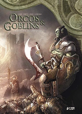 ORCOS Y GOBLINS 04: BRAAGAM / HUSMEADOR