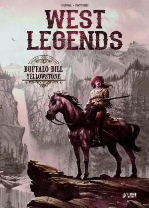 WEST LEGENDS 04. BUFFALO BILL YELLOWSTONE