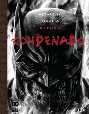 BATMAN: CONDENADO (BLACK LABEL)