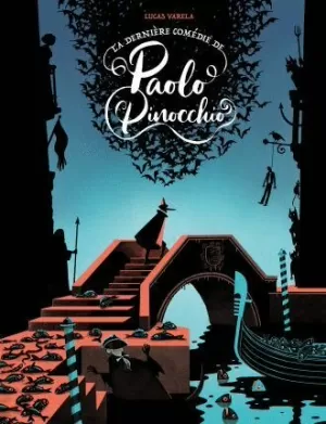 LA ÚLTIMA COMEDIA DE PAOLO PINOCCHIO